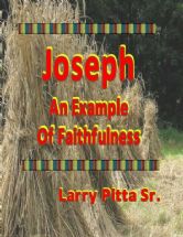 Joseph, An Example of Faithfulness